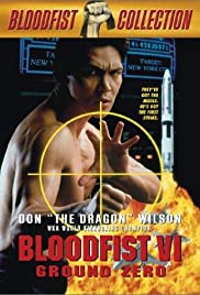 Bloodfist VI: Ground Zero