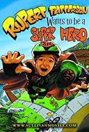 Rupert Patterson Wants to Be a Super Hero