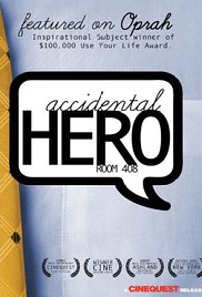 Accidental Hero: Room 408