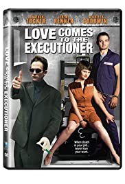 Love Comes to the Executioner