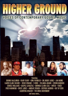 Higher Ground: Voices of Contemporary Gospel Music