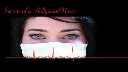 Secrets of a Hollywood Nurse