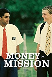 Money or Mission