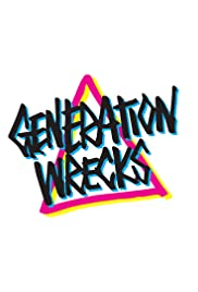 Generation Wrecks