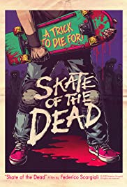 Skate of the Dead