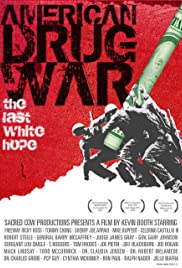 American Drug War: The Last White Hope