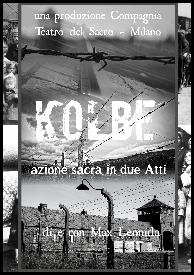 Kolbe - Azione sacra in due parti