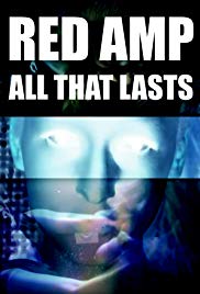 Red Amp: All That Lasts