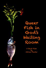 Queer Fish in God's Waiting Room