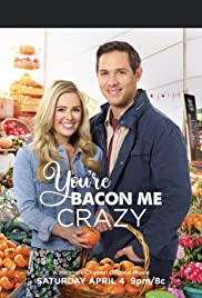 You're Bacon Me Crazy