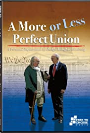 A More or Less Perfect Union: A Personal Exploration by Judge Douglas Ginsburg- A Constitution in Writing