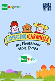 Lampadino e Caramella nel Magiregno degli Zampa