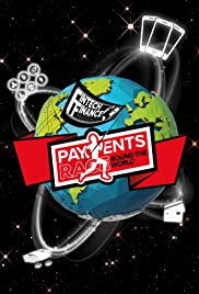 The Payments Race VI: Round the World