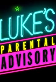 Luke's Parental Advisory