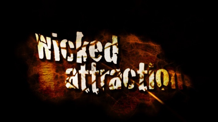 Wicked Attraction