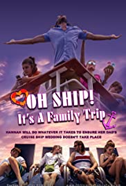 Oh Ship! It's a Family Trip