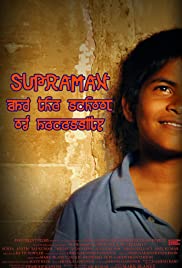 Supraman and the School of Necessity