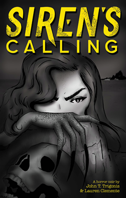 Siren's Calling: A Horror Noir