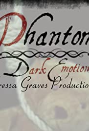 Phantom Dark Emotions