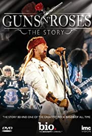 Guns N' Roses: The Story