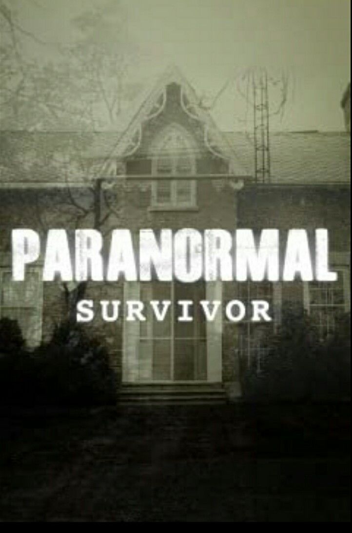 Paranormal Survivor