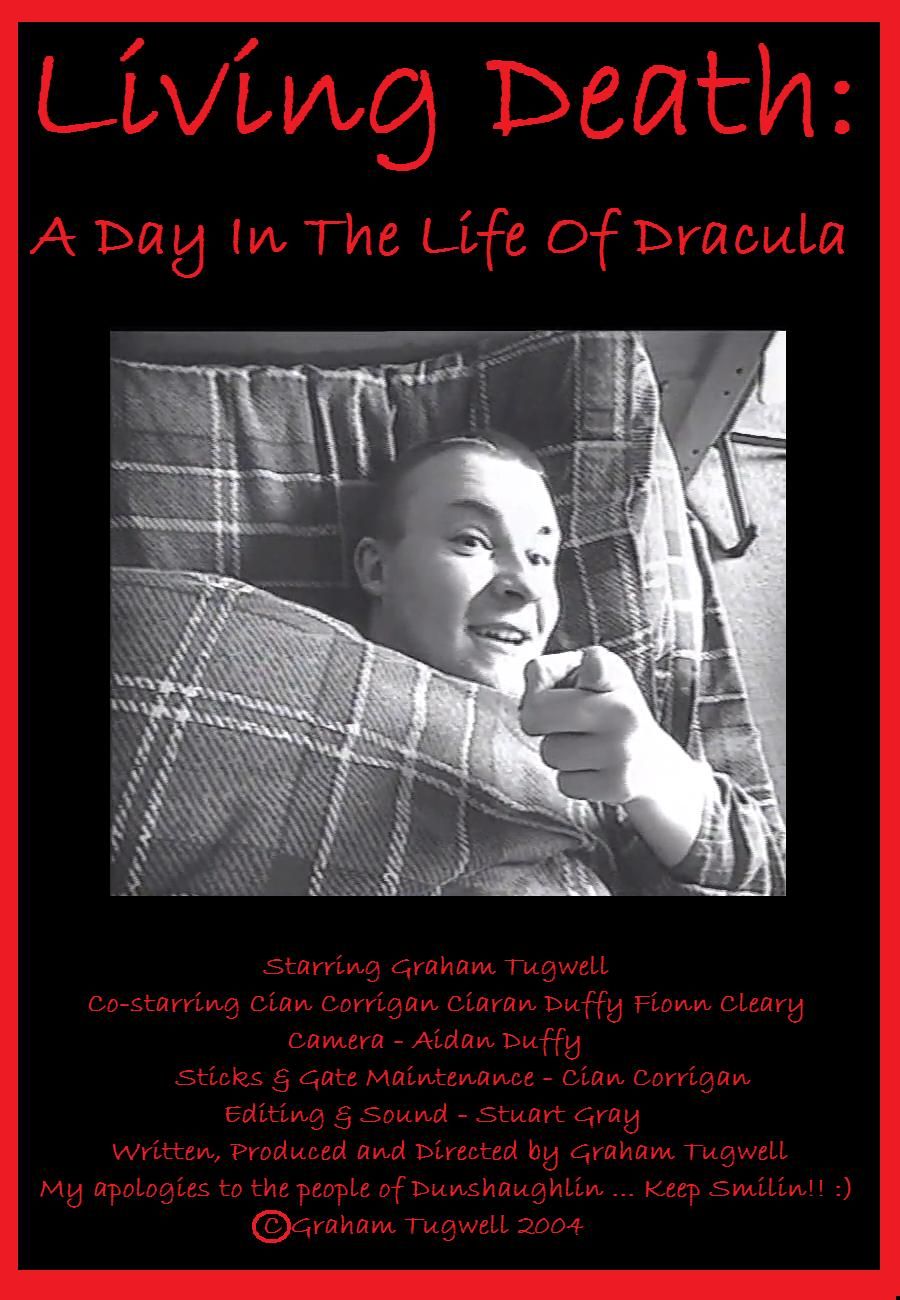 Living Death: A Day In The Life Of Dracula