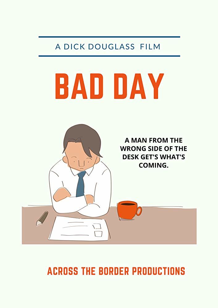 Bad Day