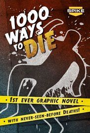 1000 Ways to Die