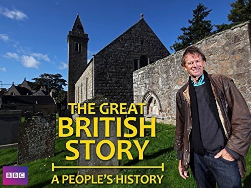 The Great British Story: A People's History