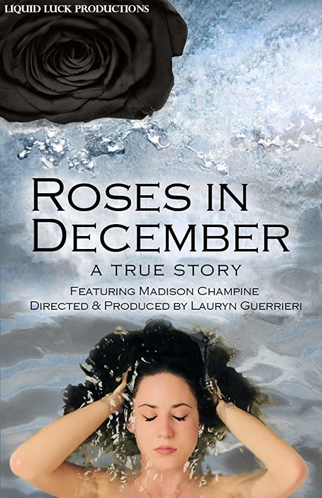 Roses in December