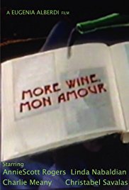 More Wine, Mon Amour