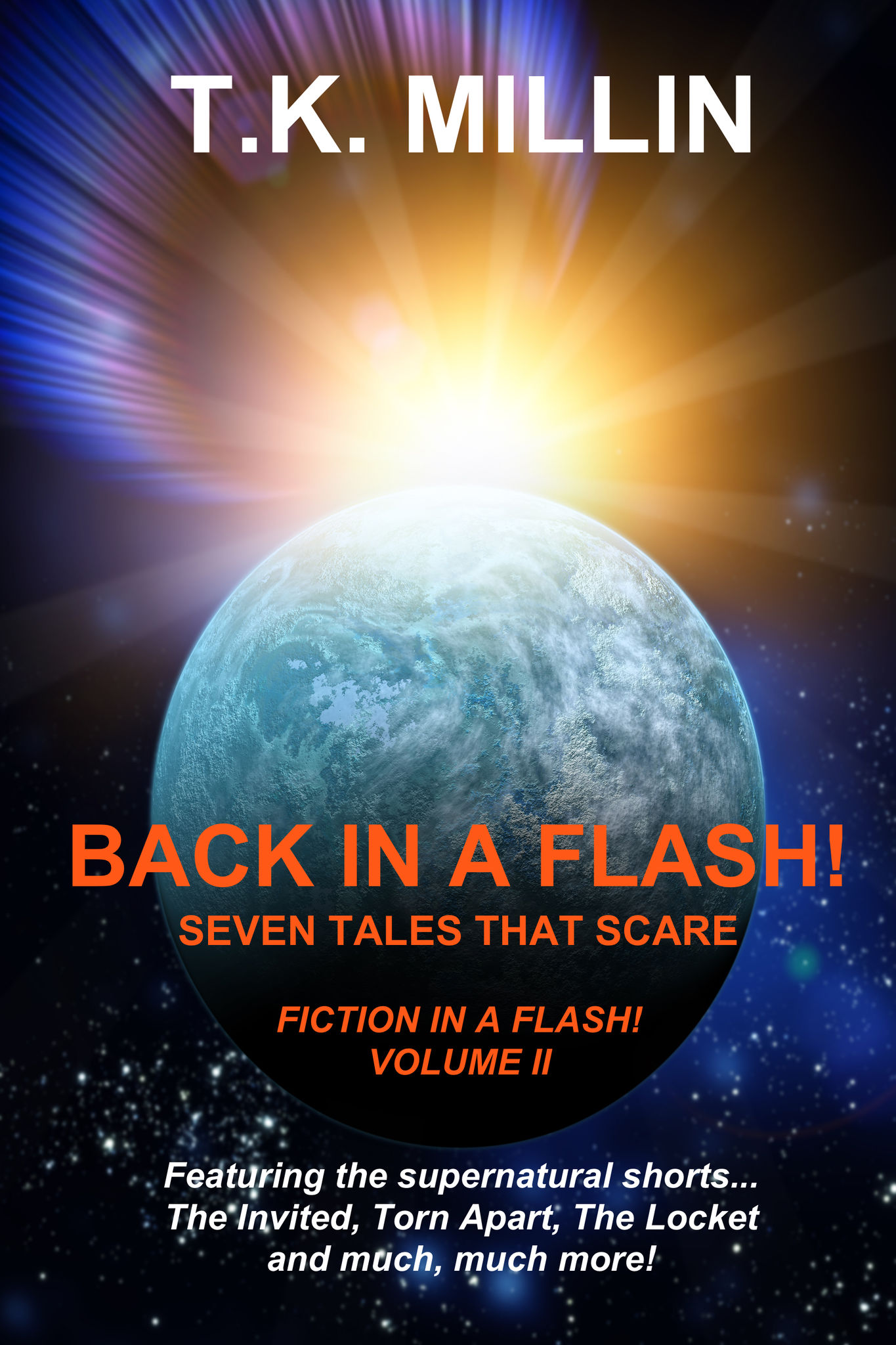 Back in a Flash! Seven Tales That Scare