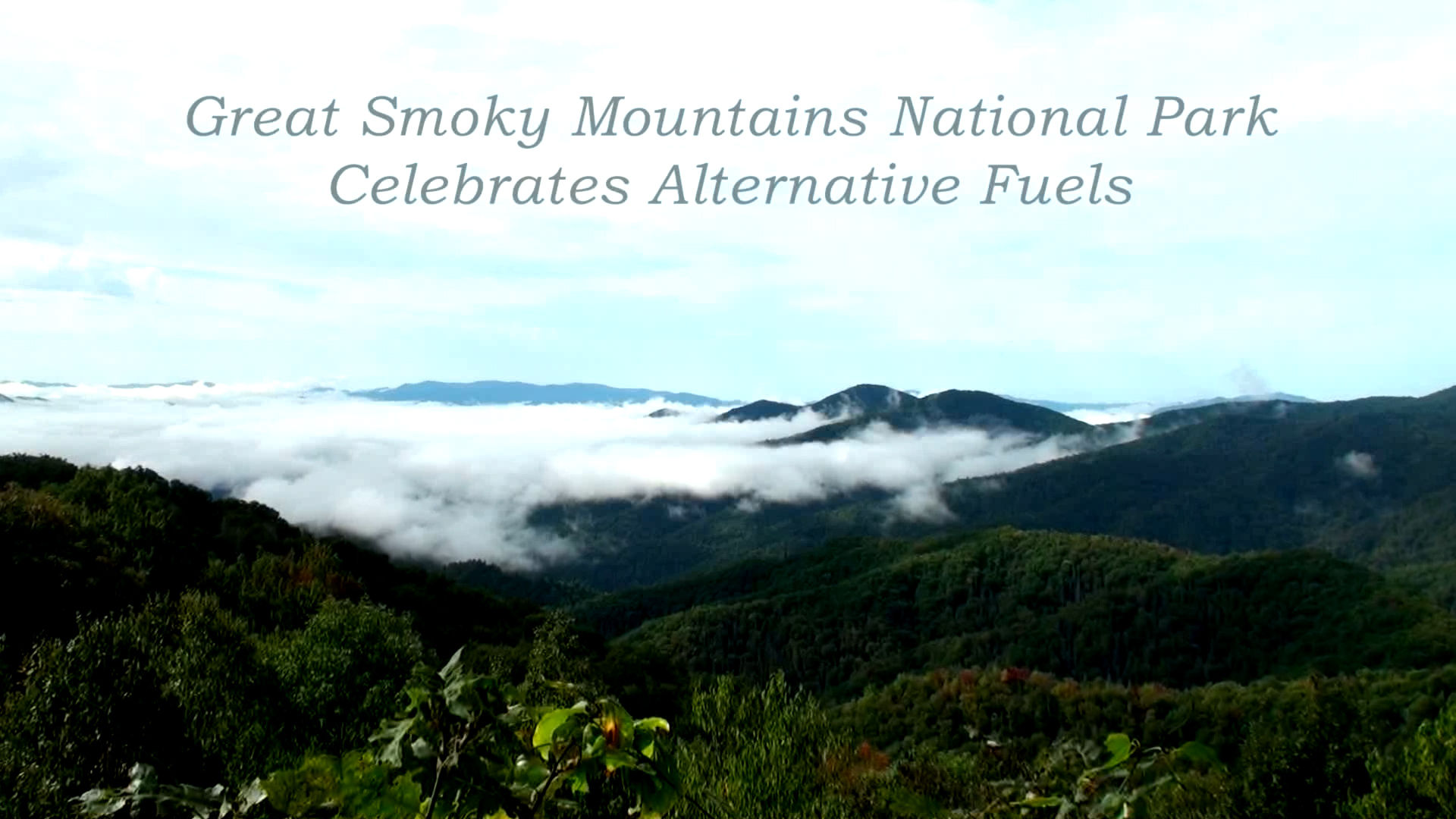 Great Smoky Mountains Celebrates Alternative Fuels