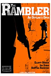 The Rambler: An Outlaw's Opus