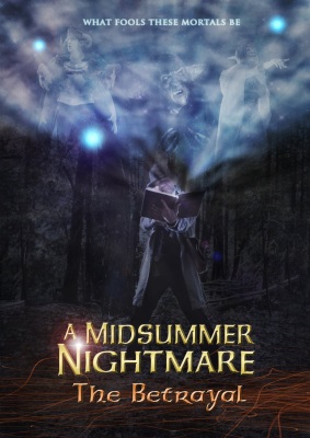 A Midsummer Nightmare: The Betrayal