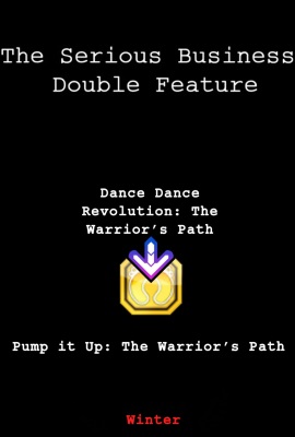 Pump It Up: The Warrior's Path