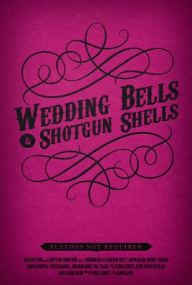 Wedding Bells & Shotgun Shells