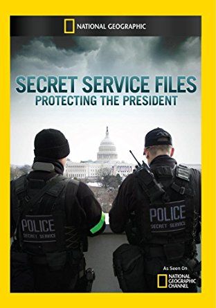 Secret Service Files: Protecting the President