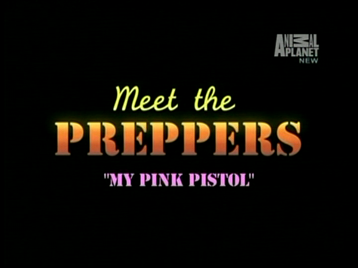 Meet the Preppers: My Pink Pistol