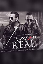 Gocho and Yandel: Amor Real