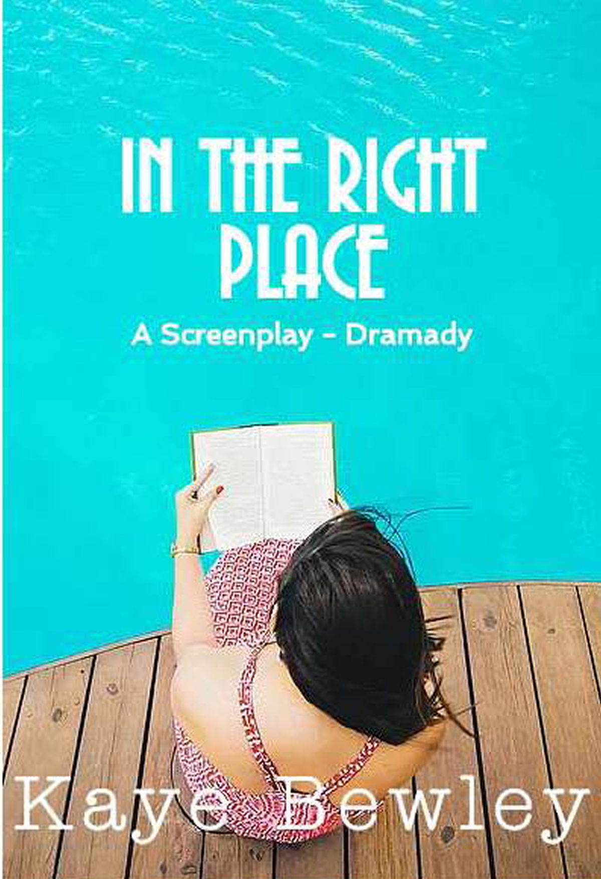 In the Right Place - Screenplay