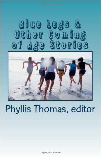 Blue Legs and Other Coming of Age Stories