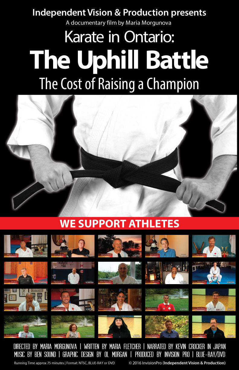 Karate in Ontario THE UPHILL BATTLE ‘The Cost of Raising a Champion’