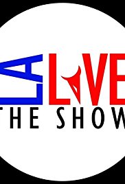 LA Live the Show