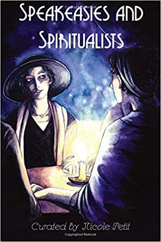 Speakeasies and Spiritualists