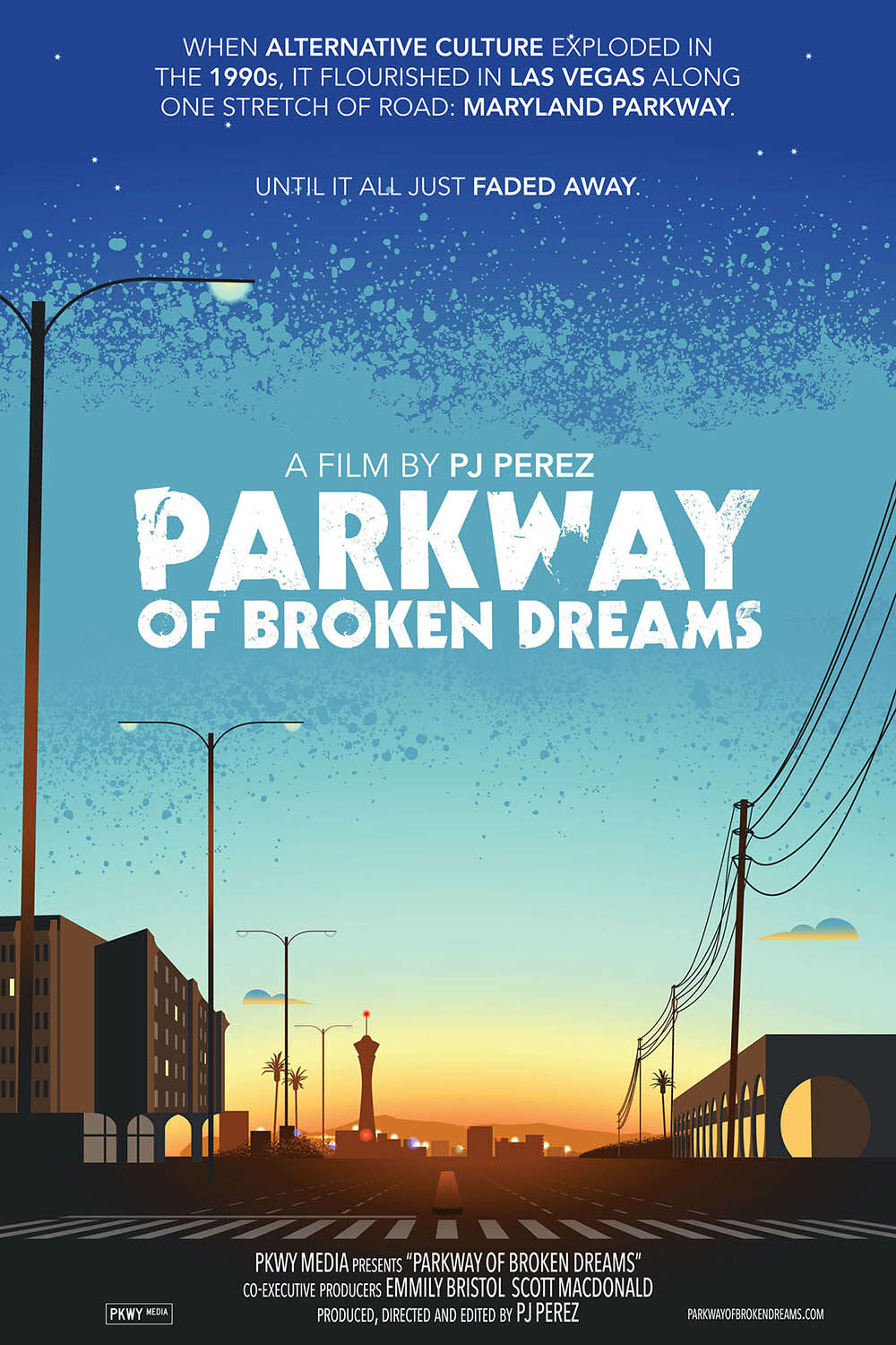 Parkway of Broken Dreams