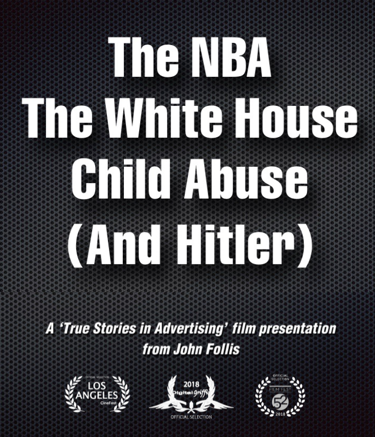 The NBA, The White House, Child Abuse and Hitler.