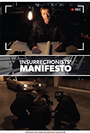 The Insurrectionists' Manifesto