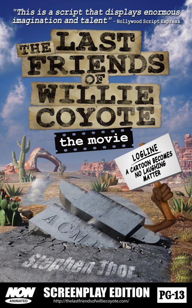 The Last Friends of Willie Coyote