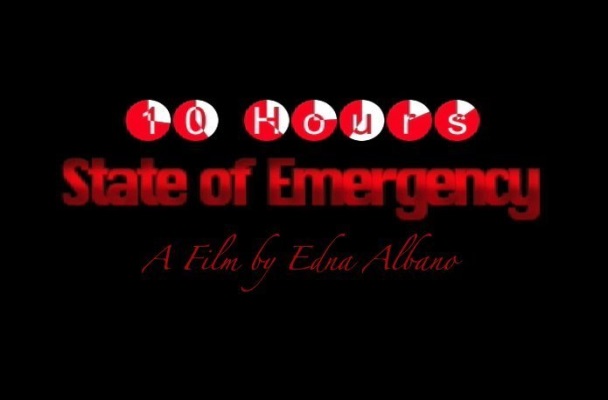 10 Hours State of Emergency